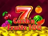 cash'n fruits 100
