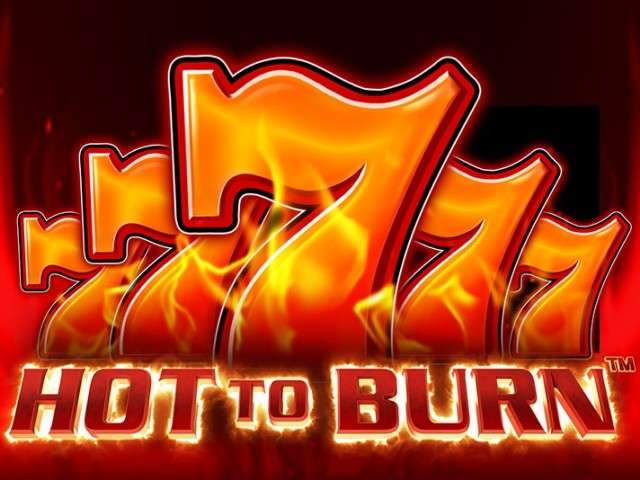 hot to burn